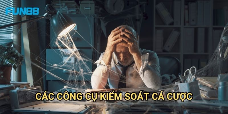 Cá Cược Có Trách Nhiệm Fun88: Hướng Dẫn Giải Trí An Toàn Và Lành Mạnh 1 Các Công Cụ Kiểm Soát Cá Cược